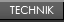 Technik